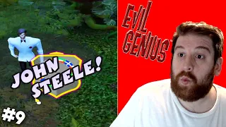 THE NAMES STEELE, JOHN STEELE | Evil Genius | #9