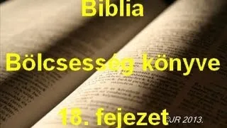 A Biblia - Bölcsesség könyve 18. fejezet