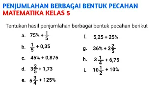 Penjumlahan pecahan campuran, persen, desimal (esps matematika kelas 5 halaman 6 latihan 1 no 3)