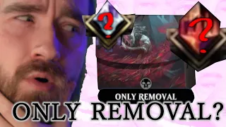 HOW FAR CAN YOU GET WITH ONLY REMOVAL in Ranked Standard MTG Arena?