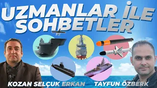 UZMANLAR İLE SOHBETLER #36 KOZAN SELÇUK ERKAN TAYFUN ÖZBERK !!