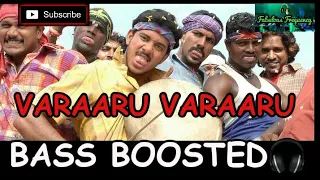 Varaaru Varaaru Bass Boosted | Em Magan | Vidyasagar | Bharath | Fabulous Frequency