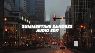 Lana Del Rey - Summertime sandess [ Audio Edit ]