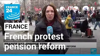 Strikes, protests test French plan to raise retirement age • FRANCE 24 English