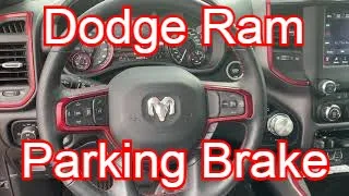 2020 Dodge Ram - Parking Brake ON and OFF