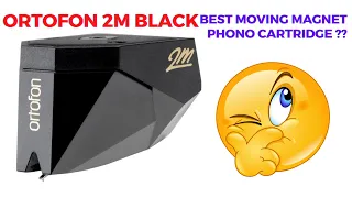 Ortofon 2M black: Best moving magnet phono cartridge?