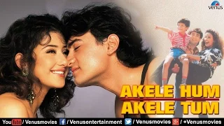 Akele Hum Akele Tum - Full Hindi Movies | Aamir Khan Movies | Latest Bollywood Movies