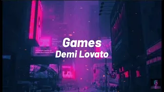 Demi Lovato - Games (Lyrics)