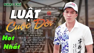 LIÊN KHÚC NHỮNG BÀI NHẠC CHẾ HOT TIK TOK CỦA LEE HT || ĐÂU AI TỐT HƠN AI ĐÂU MÀ SUỐT NGÀY ĐI SO ĐO.