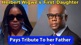 "SO SAD": Meet Tochi Wigwe First Daughter Of Late Herbert Wigwe Speaks About Her Father