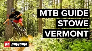 Mountain Biking in Stowe, Vermont - The Complete Guide | Local Flavours