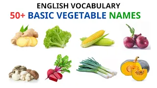English Vocabulary | Esl | Learn English Name Of 30+ Basic Vegetables With Picture | Easy English