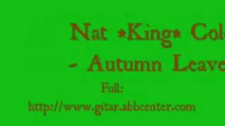 Nat *King* Cole: Autumn Leaves, GP tab