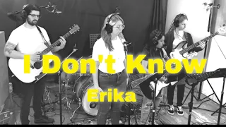 I Don't Know- Erika - Acoustic Church Band Cover