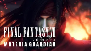 Final Fantasy VII Rebirth OST - Main Theme of FFVII - Materia Guardian