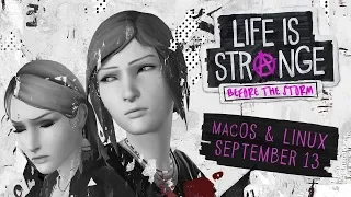 Игра Life is Strange: Before the Storm вышла 13 сентября на macOS и Linux!