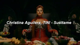 Christina Aguilera, TINI - Suéltame 🔥|| LETRA