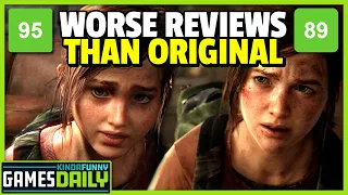 The Last of Us Part 1 Reviews Worse than Original - Kinda Funny Games Daily 08.31.22