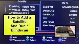 Adding a Satellite to a GTMedia FTA Receiver and running a blindscan