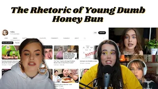 The Rhetoric of Young Dumb Honey Bun