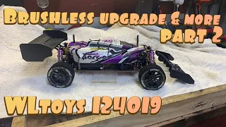 WLTOYS 124019 - PART 2 BRUSHLESS UPGRADE & more #wltoys #rccar  #rccar  #speedruns