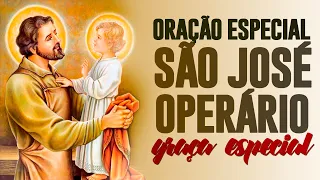 ORAÇÃO A SÃO JOSÉ OPERÁRIO POR UMA GRAÇA ESPECIAL