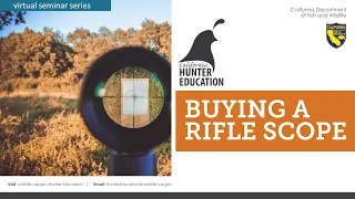 AHE 2024 - Webinar #38 - Buying a Rifle Scope