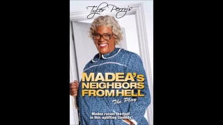 Madea's Neighbors From Hell - Answer My Question