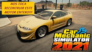 Car Mechanic Simulator 2021 MODO HARD #119 NOS TOCA RECONTRUIR ESTE MOTOR ENTERO!!!