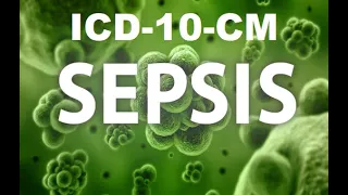 ICD-10-CM: Sepsis
