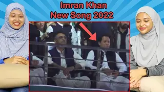 Imran khan PTI New Song 2022 | Abrar Ul Haq | Malaysian Girl Reactions