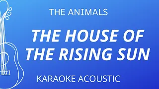 The House Of The Rising Sun - The Animals (Karaoke Acoustic Guitar)