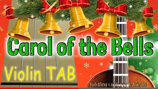 Carol of the Bells - Traditional Ukrainian Carol - Violin - Play Along Tab Tutorial