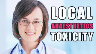 Local Anaesthetics toxicity | Causes | Mechanism of L.A Toxicity | Treatment of L.A toxicity