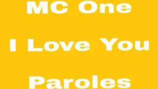 MC One _-_I Love You(parole et traduction)