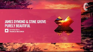 James Dymond & Stine Grove - Purely Beautiful [Amsterdam Trance] Extended