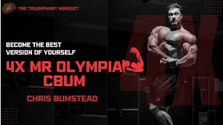 Chris Bumstead: 4-Time Mr. Olympia Training | The Triumphant Mindset | #cbum #motivationalvideo