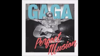 Lady Gaga (?) - Perfect Illusion