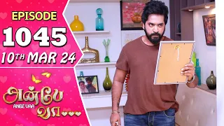 Anbe Vaa Serial | Episode 1045 | 10th Mar 2024 | Virat | Shree Gopika |Saregama TV Shows Tamil