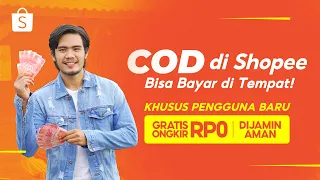 Pakai COD di Shopee, Nikmati Gratis Ongkir RP0!