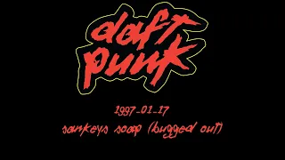 Daft Punk - Live @ Sankeys Soap (Bugged Out) (1997-01-17)