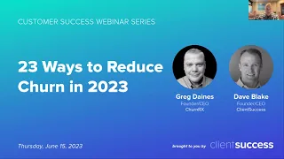 Summer Webinar Series: "23 Ways to Reduce Churn" with Greg Daines