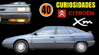 40 CURIOSITIES ABOUT THE CITRÖEN XM