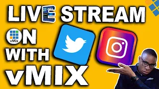 vMix Tutorials: Live Streaming To Twitter And Instagram With vMix