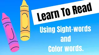 Reading Practice: Sight Words and Color Words