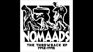 Nomaads - We Be Gunnin