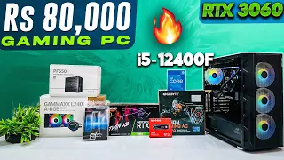 PC Build Under Rs 80000 for Gaming and Editing 2023 | i5-12400F & RTX 3060