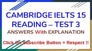 Cambridge IELTS 15 Reading Test 3 Answer with explanation | Passage 1 | Passage 2 | Passage 3