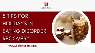 5 Tips for the Holidays in Eating Disorder Recovery