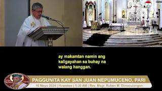 16 Mayo 2024 (5:30 AM/Huwebes) | Paggunita kay San Juan Nepumuceno, Pari